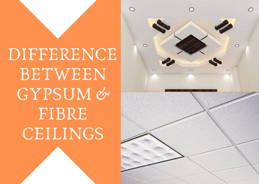 Difference Between Gypsum & Fibre Ceilings